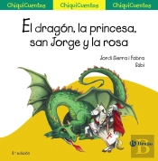 El Dragón, La Princesa, San Jorge Y La Rosa