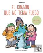 El Dragón Que No Tenía Fuego