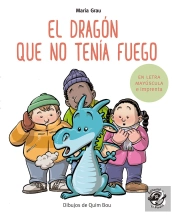 El Dragón Que No Tenía Fuego