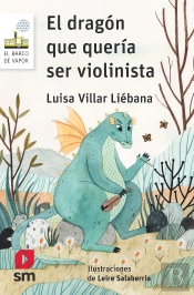 El Dragón Que Quería Ser Violinista