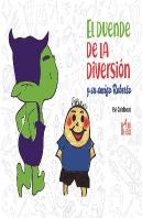 El Duende De La Diversión Y Su Amigo Roberto