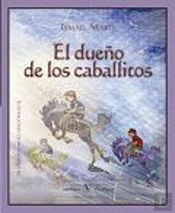 Bertrand.pt - El Dueño De Los Caballitos