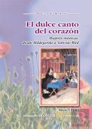 El Dulce Canto Del Corazón
