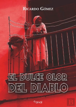 Bertrand.pt - El Dulce Olor Del Diablo