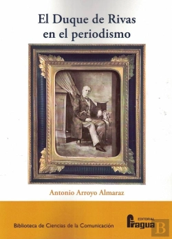 Bertrand.pt - El Duque De Rivas En El Periodismo