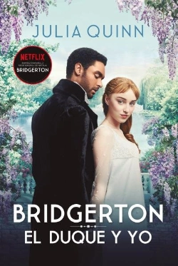 Bertrand.pt - El Duque Y Yo (Bridgerton 1)
