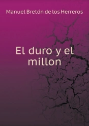 El Duro Y El Millon