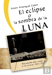 El Eclipse O La Sombra De La Luna