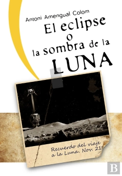 Bertrand.pt - El Eclipse O La Sombra De La Luna