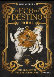El Eco Del Destino (Timekeeper 1)