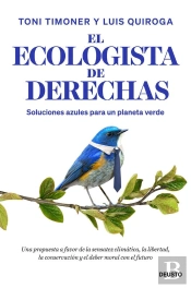 El Ecologista De Derechas