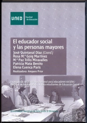 El Educador Social Y Las Personas Mayores. Experiencias De Práctica Profesional Para Educadores Soci