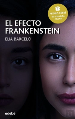 Bertrand.pt - El Efecto Frankenstein (Premio Edebé 2019 De Literatura Juvenil)