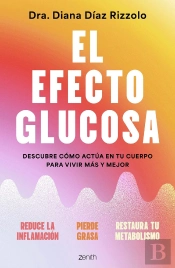 El Efecto Glucosa