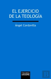 El Ejercicio De La Teología