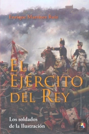 El Ejército Del Rey