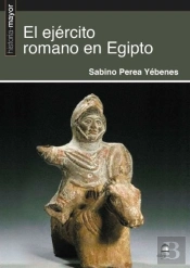 El Ejército Romano En Egipto