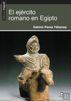 Bertrand.pt - El Ejército Romano En Egipto