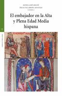 El Embajador En La Alta Y Plena Edad Media Hispana