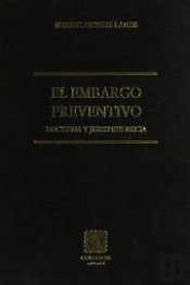 El Embargo Preventivo
