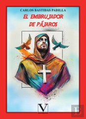 El Embrujador De Pajaros