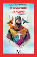 El Embrujador De Pajaros