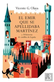 El Emir Que Se Apellidaba Martínez