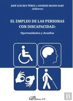 Bertrand.pt - El Empleo De Las Personas Con Discapacidad: Oportunidades Y Desafíos