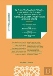 El Empleo De Los Colectivos Vulnerables En El Marco De La Transformacion Tecnolo