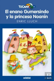 El Enano Gumersindo Y La Princesa Noanín