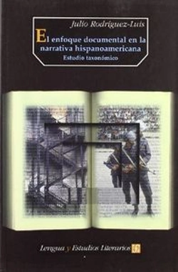Bertrand.pt - El Enfoque Documental En La Narrativa Hispanoamericana 