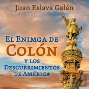 El Enigma De Colón Y Los Descubrimientos De América