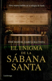 El Enigma De La Sábana Santa
