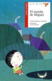 El Enredo De Miguel (Plan Lector Latinoamérica)