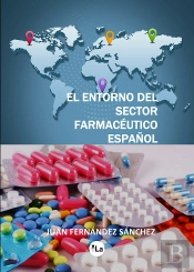 El Entorno Del Sector Farmacéutico Español