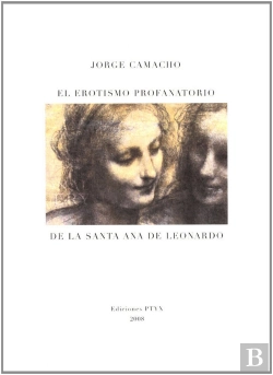 Bertrand.pt - El Erotismo Profanatorio De La Sta Ana De Leonardo