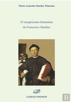 Bertrand.pt - El Escepticismo Humanista De Francisco Sánchez