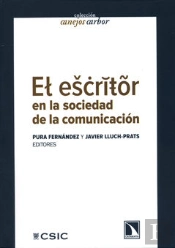 El Escritor En La Sociedad De La Comunicación