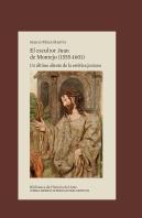 El Escultor Juan De Montejo 1555 1601 Un Ultimo Aliento
