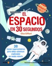 El Espacio En 30 Segundos (+6 Años)