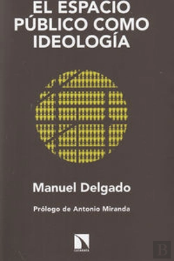 Bertrand.pt - El Espacio Público Como Ideología