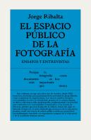 El Espacio Público De La Fotografía