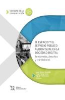 El Espacio Y El Servicio Publico Audiovisual En La Sociedad