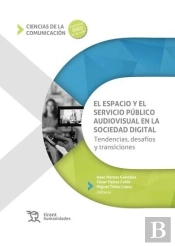 El Espacio Y El Servicio Publico Audiovisual En La Sociedad