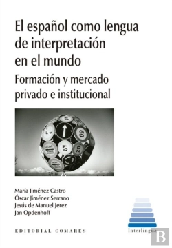 Bertrand.pt - El Español Como Lengua De Interpretacion En El Mundo