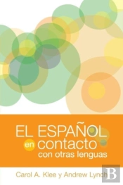 El Espanol En Contacto Con Otras Lenguas