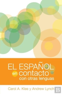 Bertrand.pt - El Espanol En Contacto Con Otras Lenguas