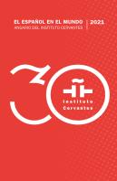 El Español En El Mundo.Anuario Del Instituto Cervantes
