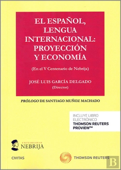 Bertrand.pt - El Español, Lengua Internacional: Proyeccion Y Economia