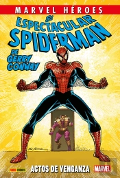 El Espectacular Spiderman De Gerry Conway 02: Actos De Venganza